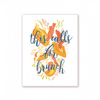 'This Calls for Brunch!' Card