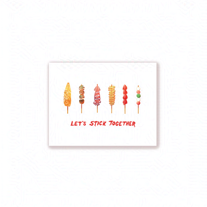 'Let's Stick Together!' Card
